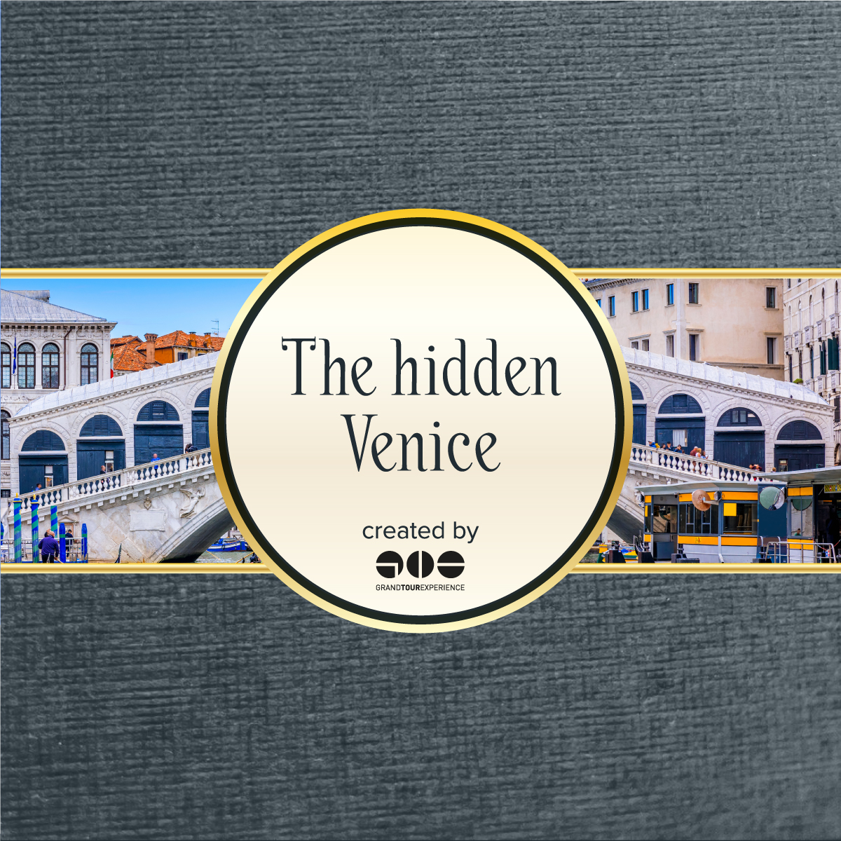 Hidden Venice: Off the Beaten Tracks 